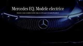 Noul Mercedes EQS - un nou model de Mercedes electric